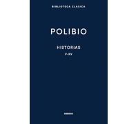Historias. Libros V-XV (Biblioteca Clásica Gredos)