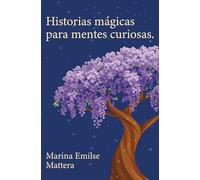 Historias mágicas para mentes curiosas