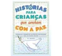 Histórias para crianças que sonham com a paz (Nuvem de Tinta)