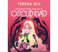 Historias para leer en la oscuridad