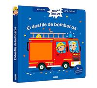 Historias para rascar. El desfile de bomberos. Libro con texturas para bebés (Rasca Rasca. Historias para rascar)