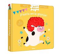 Historias para rascar. ¡Fiesta en la granja! Libro con texturas para bebés (Rasca Rasca. Historias para rascar)
