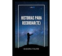 Historias para recordar(te)