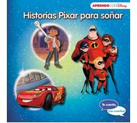Cars 3 Coco Y Los Increibles 2 (historias Pixar Para Soñar - Te Cuento