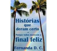 Histórias Que Deram Certo (ebook)