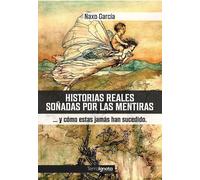 Historias reales soñadas por las mentiras ?y cómo estas jamá | Naxo García
