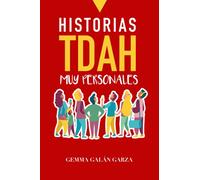 Historias TDAH Muy personales