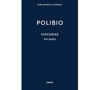 Historias XVI-XXXIX (Biblioteca Clásica Gredos)