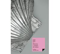 Historias y cuentos de Galicia: 414 (Narrativa)