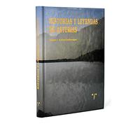 HISTORIAS Y LEYENDAS DE ASTURIAS (SIN COLECCION)