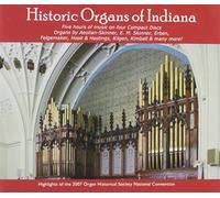 Historic Organs of Indiana - Historic Organs of Indiana / Various