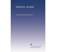 Historic review: Standard operating procedure