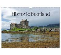 Historic Scotland (Wall Calendar 2026 DIN A3 landscape), CALVENDO 12 Month Wall Calendar: A trip to the Scottish past with beautiful photographs of Castles and Cathedrals.