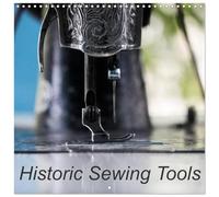 Historic Sewing Tools (Wall Calendar 2026 12" x 24" / 30 x 60 cm (open)) CALVENDO 12 Month Wall Calendar