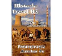 Historic Travel US - Pennsylvania Marches On (2-DVD Set) [Reino Unido]