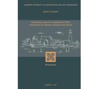 HISTORICAL AREAS OF UZBEKISTAN CITIES PRINCIPLES OF FORMING “DESIGN CODE” RULES