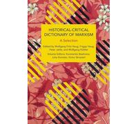 Historical-Critical Dictionary of Marxism: A Selection (Historical Materialism)
