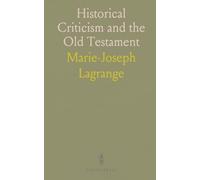 Historical Criticism and the Old Testament