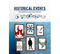 Historical Events: As Seen Through the Eyes of Fictional Characters - Workbook