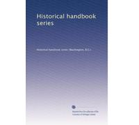 Historical handbook series: Volume 7