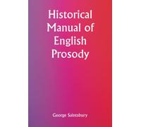 Historical Manual of English Prosody