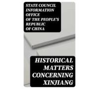 Historical Matters Concerning Xinjiang (ebook)