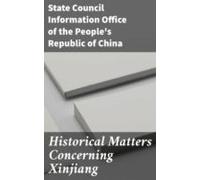 Historical Matters Concerning Xinjiang (ebook)