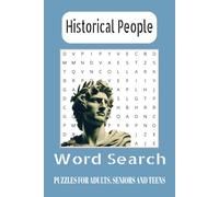 Historical People Word Search Puzzle Book: Word Searches with Easy-to-Read Print About Influential Leaders, Inventors, Scientists, and More | 6x9 ... Vacations, Holidays, and Free Time