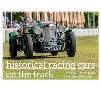 historical racing cars on the track (Wall Calendar 2026 DIN A2 landscape), CALVENDO 12 Month Wall Calendar: Historical Racing