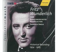 Historical Recordings 1954 - 1965 by Fritz Wunderlich (2000-06-05)