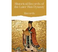 Historical Records of the Later Han Dynasty: Records