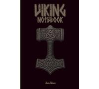 HISTORICAL VINTAGE VIBE VIKING NOTEBOOK FOR YOUR DREAMS AND GOALS BUT ALSO PLANS AND TASKS SO ORGANIZE YOUR SAILING AND MAKE DREAMS COME TRUE: For Teens, Adults and Seniors