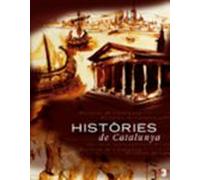 Histories De Catalunya: Llibre Basat En La Serie De Tv3