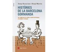 Històries De La Barcelona Gormanda
