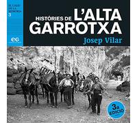 Històries de l'Alta Garrotxa (EL CALIU DE LA MEMÒRIA)