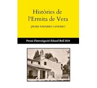 Històries de l'Ermita de Vera: Premi d'investigació Eduard Buil - IV Jocs Florals de Benimaclet