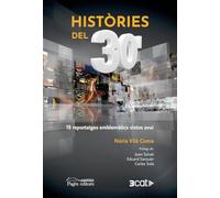 Històries del 30': 15 reportatges emblemàtics vistos avui: 143 (Monografies)
