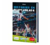 Histories En Blanc I Blau 1 (ed. Bilingüe Catalan - Castellano)