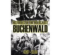 Histories of the Holocaust: Buchenwald 1937-1945 [Reino Unido] [DVD]