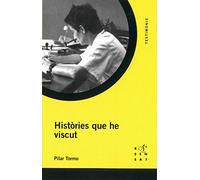 Històries que he viscut: 18 (Testimonis)
