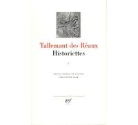 Historiettes: Tome 1: 142 (Bibliotheque de la Pleiade)