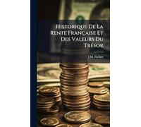 Historique De La Rente Française Et Des Valeurs Du TrÃ(c)sor