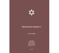 Historische Boeken 1: In zes talen : Nederlands; Frans; Engels; Latijn; Grieks; Hebreeuws. (nld-fra-eng. De Bijbel in het Nederlands In zes talen : ... Frans; Engels; Latijn; Grieks; Hebreeuws.)