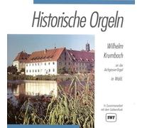 Historische Orgeln - Die Aichgasser-Orgel in Wald