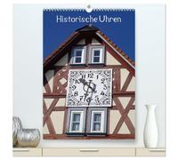 Historische Uhren (hochwertiger Premium Wandkalender 2026 DIN A2 hoch), Kunstdruck in Hochglanz: Die Bedeutung der Uhrzeit im Leben der Menschen zeige ... Kalender an vielen außergewöhnlichen Uhren.