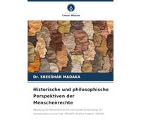 Historische und philosophische Perspektiven der Menschenrechte: Abteilung für Menschenrechte und soziale Entwicklung, Sri Venkateswara Universität, TIRUPATI, Andhra Pradesh, INDIEN