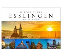 Historisches Esslingen am Neckar 2026 (Wandkalender 2026 DIN A2 quer), CALVENDO Monatskalender: Die mittelalterliche Stadt am Neckar
