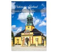 Historisches Seeland - Dänemarks architektonische Schätze (Tischkalender 2026 DIN A5 hoch), CALVENDO Monatskalender: Ein Kalender mit zwölf historischen Bauwerken der Insel Seeland.