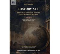 History A++: A Book for the curious and disciplined student (The Scottish Science Companion Books)