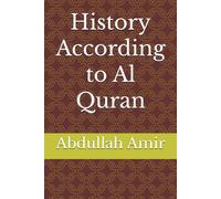 History According to Al Quran